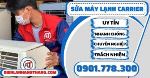 Sửa máy lạnh Carrier - Điện lạnh Anh Thắng