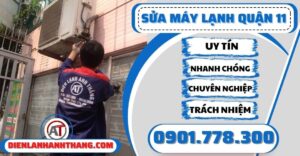 Sửa máy lạnh quận 11 - Điện lạnh Anh Thắng