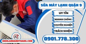 Sửa máy lạnh quận 9 - Điện lạnh Anh Thắng
