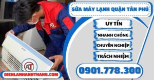 Sửa máy lạnh quận Tân phú - Điện lạnh Anh Thắng