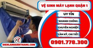 Vệ sinh máy lạnh quận 1 - Điện lạnh Anh Thắng