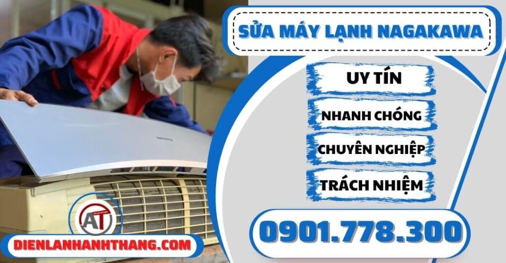 Sửa máy lạnh Nagakawa - Điện lạnh Anh Thắng