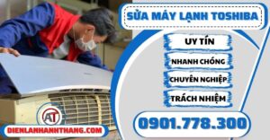 Sửa máy lạnh Toshiba - Điện lạnh Anh Thắng