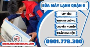Sửa máy lạnh quận 6 - Điện lạnh Anh Thắng