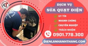 Trung tâm sửa quạt điện Điện lạnh Anh Thắng