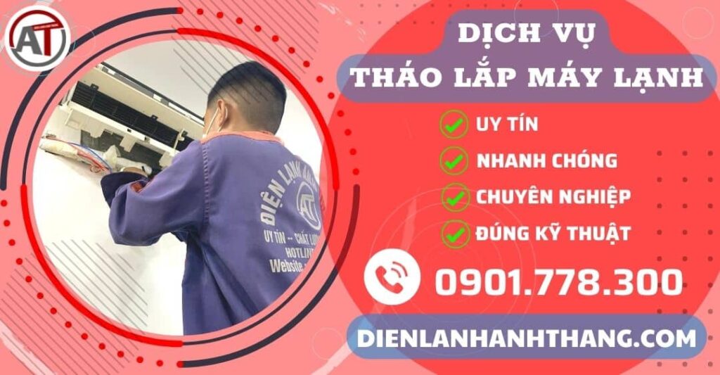 Dịch Vụ Tháo Lắp Máy Lạnh Tại Nhà - Lắp Đặt Máy Lạnh TPHCM 2025 Trung tâm tháo lắp máy lạnh Điện lạnh Anh Thắng