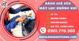 Bảng giá sửa máy lọc không khí Điện lạnh Anh Thắng