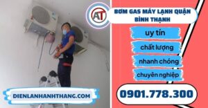 Bơm gas máy lạnh quận Bình thạnh - Điện lạnh Anh Thắng