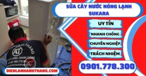 Sửa cây nước nóng lạnh Sukara - Điện lạnh Anh Thắng