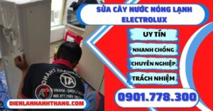 Sửa cây nước nóng lạnh electrolux - Điện lạnh Anh Thắng