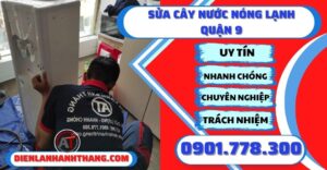 Sửa cây nước nóng lạnh quận 9 - Điện lạnh Anh Thắng