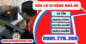 Sửa lò vi sóng nhà bè - Điện lạnh Anh Thắng