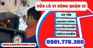 Sửa lò vi sóng quận 12 - Điện lạnh Anh Thắng