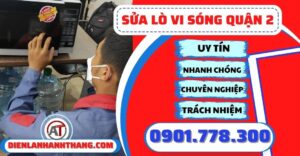 Sửa lò vi sóng quận 2 - Điện lạnh Anh Thắng