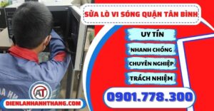 Sửa lò vi sóng quận tân bình - Điện lạnh Anh Thắng