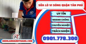 Sửa lò vi sóng quận tân phú - Điện lạnh Anh Thắng