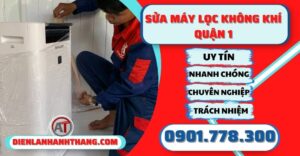 Sửa máy lọc không khí quận 1 - Điện lạnh Anh Thắng