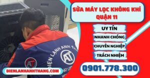 Sửa máy lọc không khí quận 11 - Điện lạnh Anh Thắng