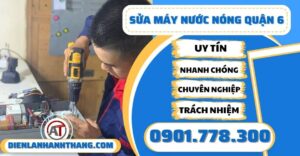 Sửa máy nước nóng quận 6 - Điện lạnh Anh Thắng