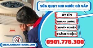 Sửa quạt hơi nước gò vấp - Điện lạnh Anh Thắng