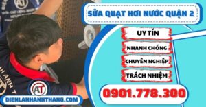 Sửa quạt hơi nước quận 2 - Điện lạnh Anh Thắng