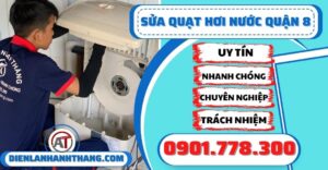 Sửa quạt hơi nước quận 8 - Điện lạnh Anh Thắng