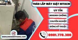 Tháo lắp máy giặt Hitachi - Điện lạnh Anh Thắng