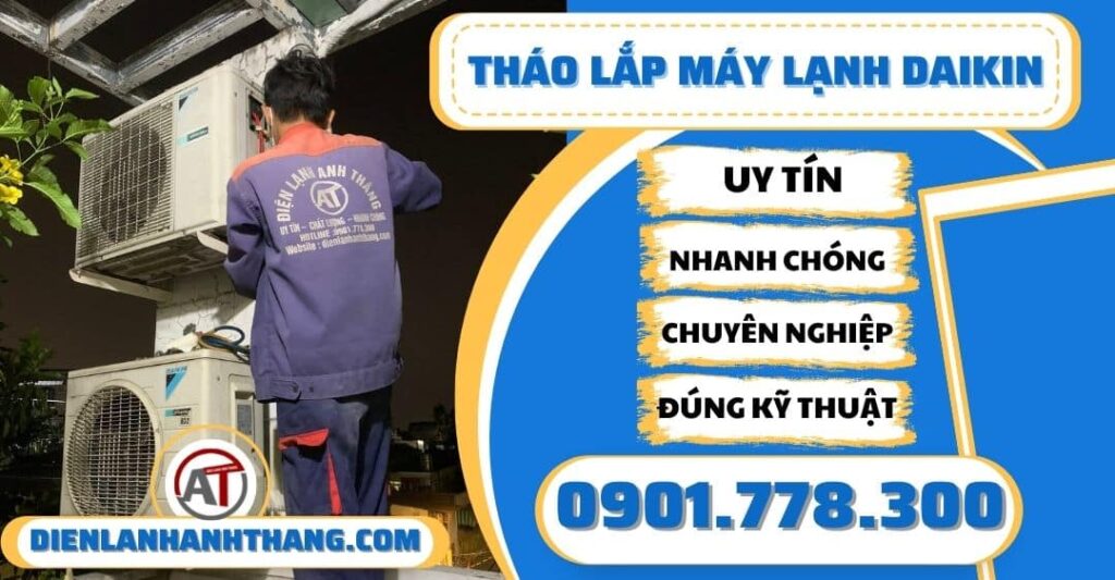 thao lap may lanh Daikin dien lanh anh thang