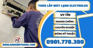 Tháo lắp máy lạnh Electrolux - Điện lạnh Anh Thắng