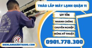 Tháo lắp máy lạnh quận 11 - Điện lạnh Anh Thắng