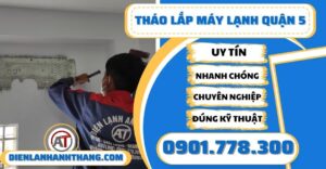 Tháo lắp máy lạnh quận 5 - Điện lạnh Anh Thắng