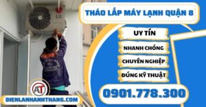 Tháo lắp máy lạnh quận 8 - Điện lạnh Anh Thắng