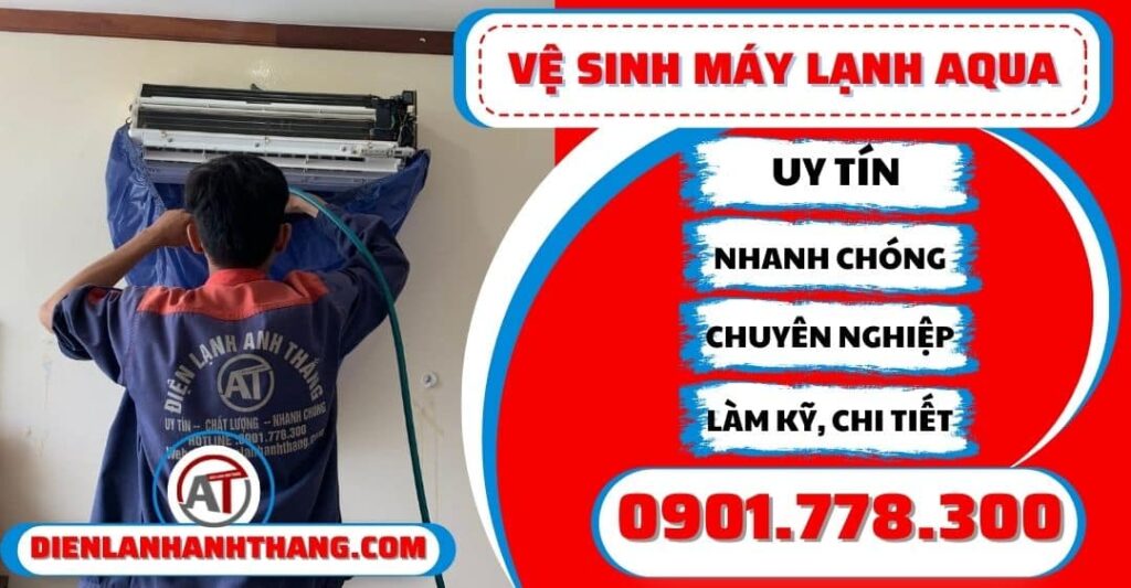 ve sinh may lanh Aqua dien lanh anh thang
