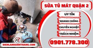 Sửa tủ mát quận 2 - Điện lạnh Anh Thắng