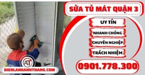 Sửa tủ mát quận 3 - Điện lạnh Anh Thắng