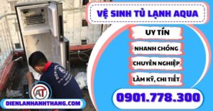 Vệ sinh tủ lạnh aqua - Điện lạnh Anh Thắng