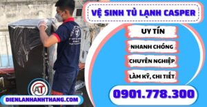 Vệ sinh tủ lạnh casper - Điện lạnh Anh Thắng