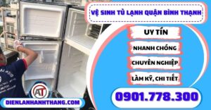 Vệ sinh tủ lạnh quận bình thạnh - Điện lạnh Anh Thắng