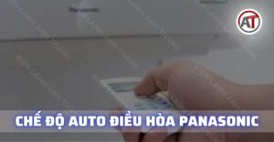 Chế độ auto điều hòa panasonic Điện lạnh Anh Thắng