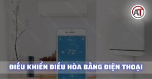 Điều khiển điều hòa bằng điện thoại Điện lạnh Anh Thắng