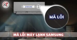 Mã lỗi máy lạnh samsung Điện lạnh Anh Thắng