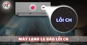 Máy lạnh lg báo lỗi ch Điện lạnh Anh Thắng