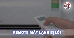 Remote máy lạnh báo lỗi Điện lạnh Anh Thắng
