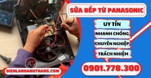 Sửa bếp từ Panasonic - Điện lạnh Anh Thắng