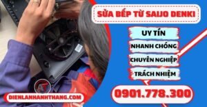 Sửa bếp từ Saijo denki - Điện lạnh Anh Thắng