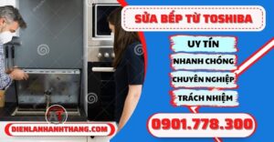 Sửa bếp từ Toshiba - Điện lạnh Anh Thắng