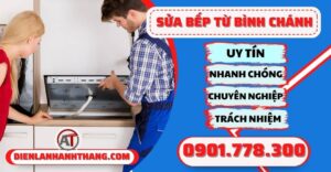 Sửa bếp từ quận bình chánh - Điện lạnh Anh Thắng