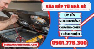 Sửa bếp từ quận nhà bè - Điện lạnh Anh Thắng