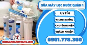 Sửa máy lọc nước quận 1 - Điện lạnh Anh Thắng