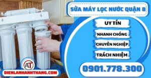 Sửa máy lọc nước quận 8 - Điện lạnh Anh Thắng